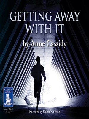 cover image of Getting Away With It
